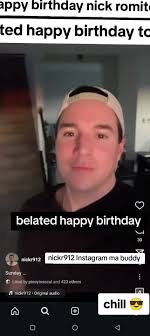 Belated Happy Birthday Wishes for My Buddy Nick