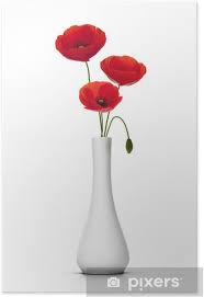 Le bouquet de coquelicots,symbole de rêves,signifie ardeur fragile. Bouquet De 3 Coquelicots Dans Un Vase Red Poppies Poster Pixers We Live To Change