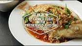Campurkan sos ikan + gula + jus limau nipis dan tuangkan ke atas ikan. Thai Style Steamed Fish æ³°å¼è'¸é±¼ Ikan Kukus Thailand Taste Of Thailand Youtube