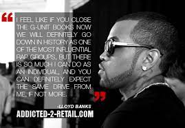 For bookings email sofocused34@gmail.com to send beats email : Lloyd Banks S Quotes Famous And Not Much Sualci Quotes 2019