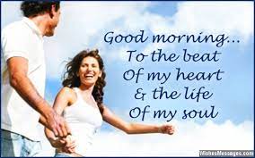 good morning messages for wife quotes and wishes good morning husband quotes good morning husband good morning wife