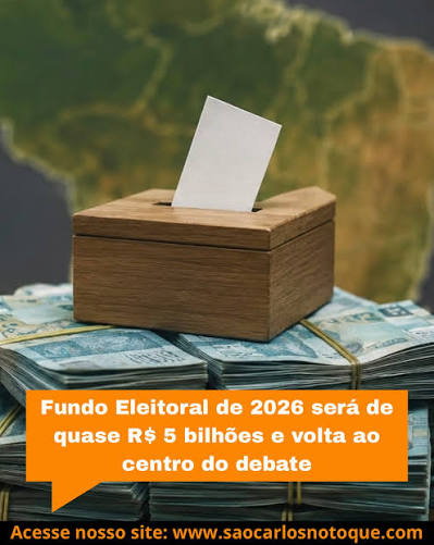 O Fundo Especial de Financiamento de Campanha (FEFC), conhecido como Fundo Eleitoral, contar&aacute; com aproximadamente R$ 4,9 bilh&otilde;es para as elei&ccedil;&otilde;es de 2026. O montante, frequentemente arredondado para R$ 5 bilh&otilde;es, ser&aacute;