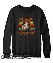 Freedom S Just Another Word For Nothing Left To Lose Shirt Janis Joplin Freedom S Just Another Word For Nothing Left To Lose Smooth Sweatshirt Sweatshirts Print Clothes Janis Joplin