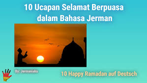 Ucapan selamat menunaikan ibadah puasa 2019. Selamat Berpuasa 2019 Archives Jermania