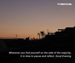 May your heart be filled with the serenity that comes with the evening sunset. 67 Good Evening Quotes Wishes And Messages 2021