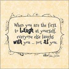 Quotes About Laughing At Yourself Quotesgram