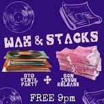 Wax & Stacks