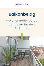 Alle Pros Contras Welcher Bodenbelag Ist Der Beste Fur Euren Balkon Bodenbelag Balkonbelag Und Bodenbelag Balkon