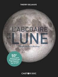 La lune se trouve entre le soleil et la terre. L Abcdaire De La Lune Thierry Delahaye Bernieshoot Blogueur Chroniqueur Influenceur Toulousain
