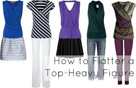 Ask Allie Dressing A Top Heavy Figure Paperblog Inverted Triangle Outfits Inverted Triangle Fashion Fashion