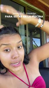 Día en la piscina en Chiriquí con amigos y maquillaje