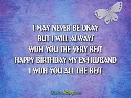 Birthday Messages For Ex Husband Happy Birthday Husband Quotes Ex Husbands Birthday Wish For Husband