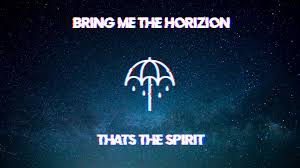 That's the spirit is the fifth studio album by british rock band bring me the horizon. That S The Spirit Wallpaper I Ve Made Using Photoshop Tell Me What U Think D Bringmethehorizon