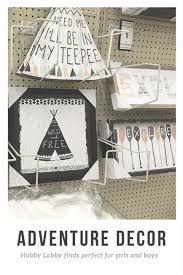 Hobby lobby $22 $25 12% off. Fun Adventure Decor Items At Hobby Lobby Adventure Decor Boys Room Decor Kid Room Decor