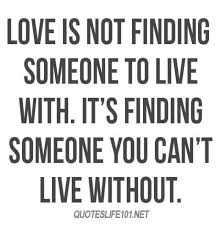 I Don T Want To Live This Life Without You Finding Love Quotes Life Quotes Life Without You