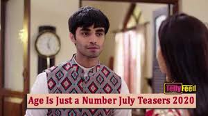 Age Is Just A Number July Teasers 2020 Tellyfeed