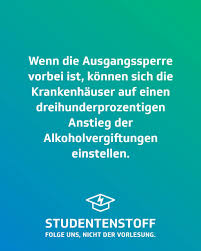Ende Der Ausgangssperre Alkohol Alkoholvergiftung Student