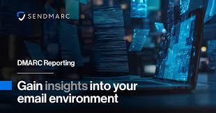 DMARC reporting: Enhancing visibility into email environments