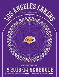 Los Angeles Lakers 2013 14 Schedule Lakers Los Angeles Lakers Nba Schedule