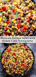 Mexican Quinoa Salad With Honey Lime Vinaigrette Recipe Runner Mexican Quinoa Salad Vinaigrette Recipes Quinoa Recipes Dinner