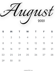 August 2021 Calligraphy Calendar Free Download In 2020 Printable Calendar Template Free Printable Calendar Templates Monthly Calendar Printable