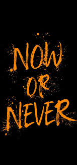 The subreddit has a brand new look :) enjoy! Now Or Never Wallpaper 720x1544