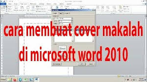 Check spelling or type a new query. Cara Membuat Cover Makalah Di Microsoft Word 2010 Youtube