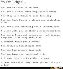 You Re Lucky If Zodiac Signs Gemini Zodiac Signs Aquarius Astrology Quotes