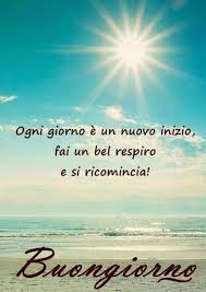 Immagini Buongiorno Estate Al Mare 13 Fotowhatsapp It Buongiorno Buongiorno Immagini Citazioni Buongiorno