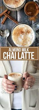 Almond Milk Chai Latte Recipe With Images Coffee Recipes Tea Recipes Vegan Drinks