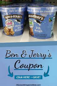 Ben And Jerry S Coupons Start Saving Discount Coupons Now In 2020 Ben And Jerrys Tasty Ice Cream Ben And Jerrys Ice Cream