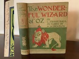 The Wonderful Wizard Of Oz By L Frank Baum First Edition Copy From 1899 Wizard Of Oz Book Wizard Of Oz The Wonderful Wizard Of Oz
