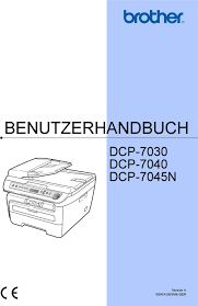 Windows 10 compatibility if you upgrade from windows 7 or windows 8.1 to windows 10, some features of the installed drivers and software may not work correctly. Benutzerhandbuch Dcp 7030 Dcp 7040 Dcp 7045n Version A Ger Aus Swi Ger Pdf Free Download