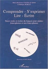 Livre Complet Pour Apprendre Le Francais En Pdf Gratuit De La Faculte Comprendre S Exprimer Lire Ecrire B In 2021 Learn French Learn French Beginner Teaching French