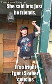 You might be a redneck if your daughter's sweet 16 is sponsered by budweiser. Fun Quotes Redneck Thanksgiving Quotesgram