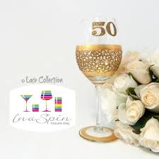 50th Birthday Gift Ideas For Brother Australia Gold 50th Wine Glass Gift For Her 50th Birthday Personalised Gifts Hand Painted In Australia Gold 50th Party Fa Glass Gifts Personalized Wine Glass Party Glass