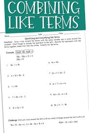 Combining Like Terms Combining Like Terms Like Terms Middle School Math