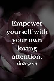 Self Love Quotes To Inspire You To Love Yourself More Self Love Quotes Empowerment Quotes Love Yourself First Quotes