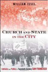 How the Catholic Church Shaped 20th Century San Francisco