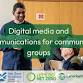 Digital media and communications for community groups event image