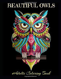 How long do birds live? Beautiful Owls Adults Coloring Book 100 Pages 8 5x11 Inch Adults Owls Coloring Book Owls Adult Activity Books Buy Online In Gibraltar At Gibraltar Desertcart Com Productid 199230280