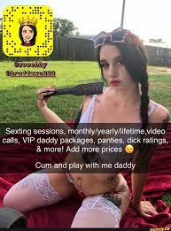Sexting sessions, monthlyyearlyIifetime,video calls, VIP daddy packages,  panties, dick ratings, & more! Add more prices G Cum and play with me daddy  - iFunny Brazil