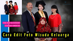 Jun 22, 2021 · antara foto/idhad zakaria/foc. Cara Edit Foto Wisuda Keluarga Tutorial Adobe Photosop Youtube