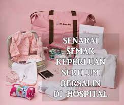 Berikut adalah barang keperluan untuk ibu yang perlu dibawa ke hospital bersalin. Antara Senarai Penting Sebelum Bersalin Dan Dibawa Ke Hospital Legasivitamin Linakhtargroup