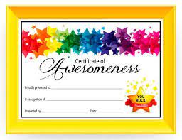 A gift certificate is a perfect way to appreciate an end user loyalty and attention towards your products or services. Certificate Of Awesomeness Dabbles Babbles Free Printable Certificate Templates Free Certificate Templates Kids Awards Certificates