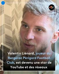 🎥⚽ Plongée dans la double vie de Valentin Liénard : joueur du BPFC en  National 2 et star des réseaux sociaux ! Des terrains de Bergerac aux  écrans de milliers d'abonnés, découvrez
