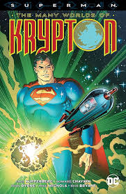 Superman: The Many Worlds of Krypton (The World of Krypton (1987-1988)) See  more