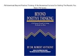 Free download or read online the power of positive thinking pdf (epub) book. Positive Thinking Books Pdf Free Download Catchyellow