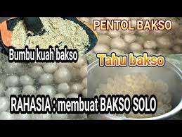 Resep Rahasia Membuat Bakso Yang Paling Enak Bakso Solo Bersama Cenut Nut Youtube Bakso Resep Resep Bakso