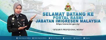 Ia menyediakan perkhidmatan kepada warganegara malaysia tuan juga adalah dinasihatkan melakukan semakan status perjalanan melalui laman web jabatan imigresen malaysia. Portal Rasmi Jabatan Imigresen Malaysia